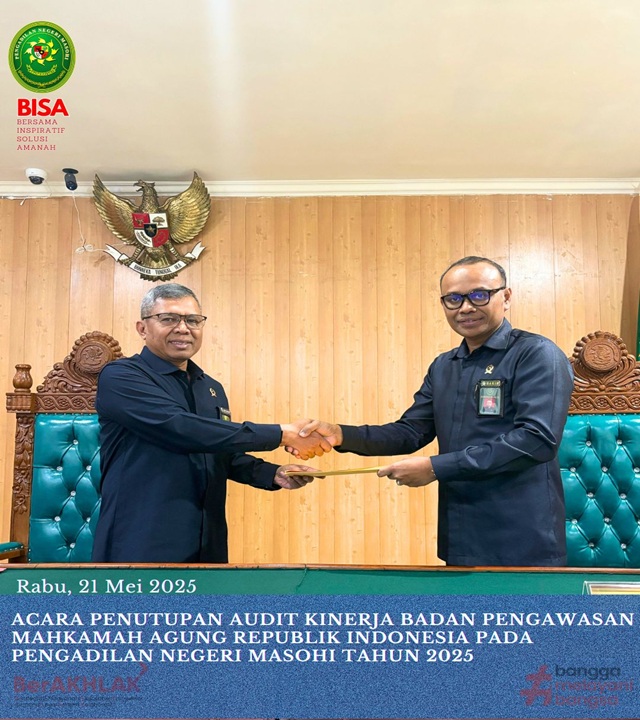 ACARA PENUTUPAN HASIL AUDIT KINERJA BAWAS MA 21052025 9