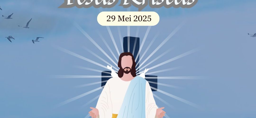 HARI KENAIKAN YESUS KRISTUS 1080x500