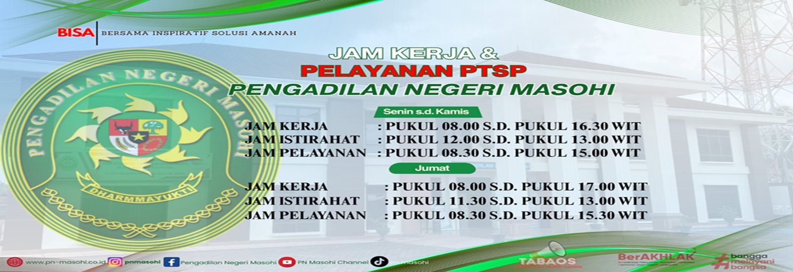 JAM KERJA DAN JAM PELAYANAN PN MASOHI